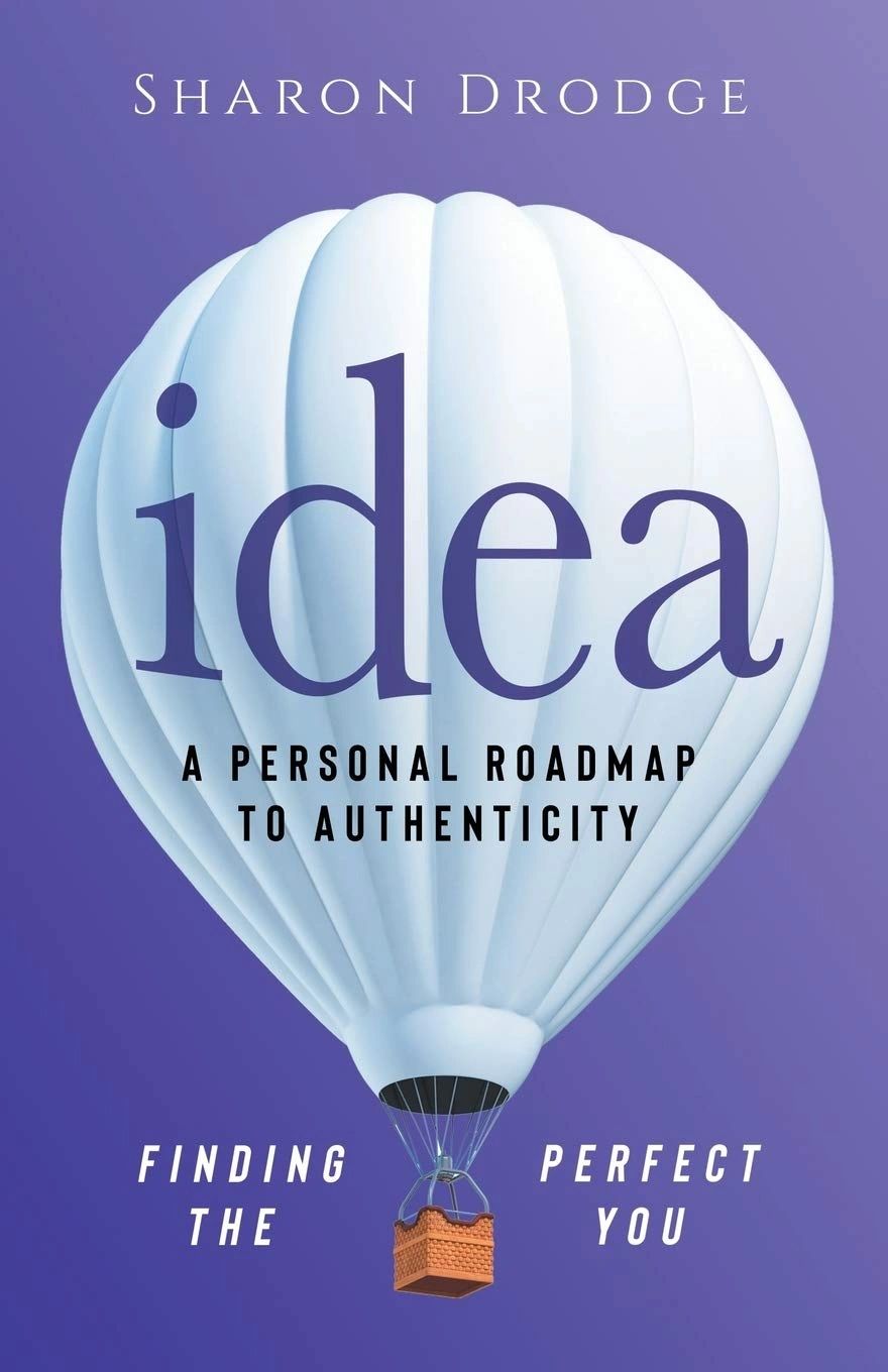 Cover of Idea: A Personal Roadmap to Authenticity
