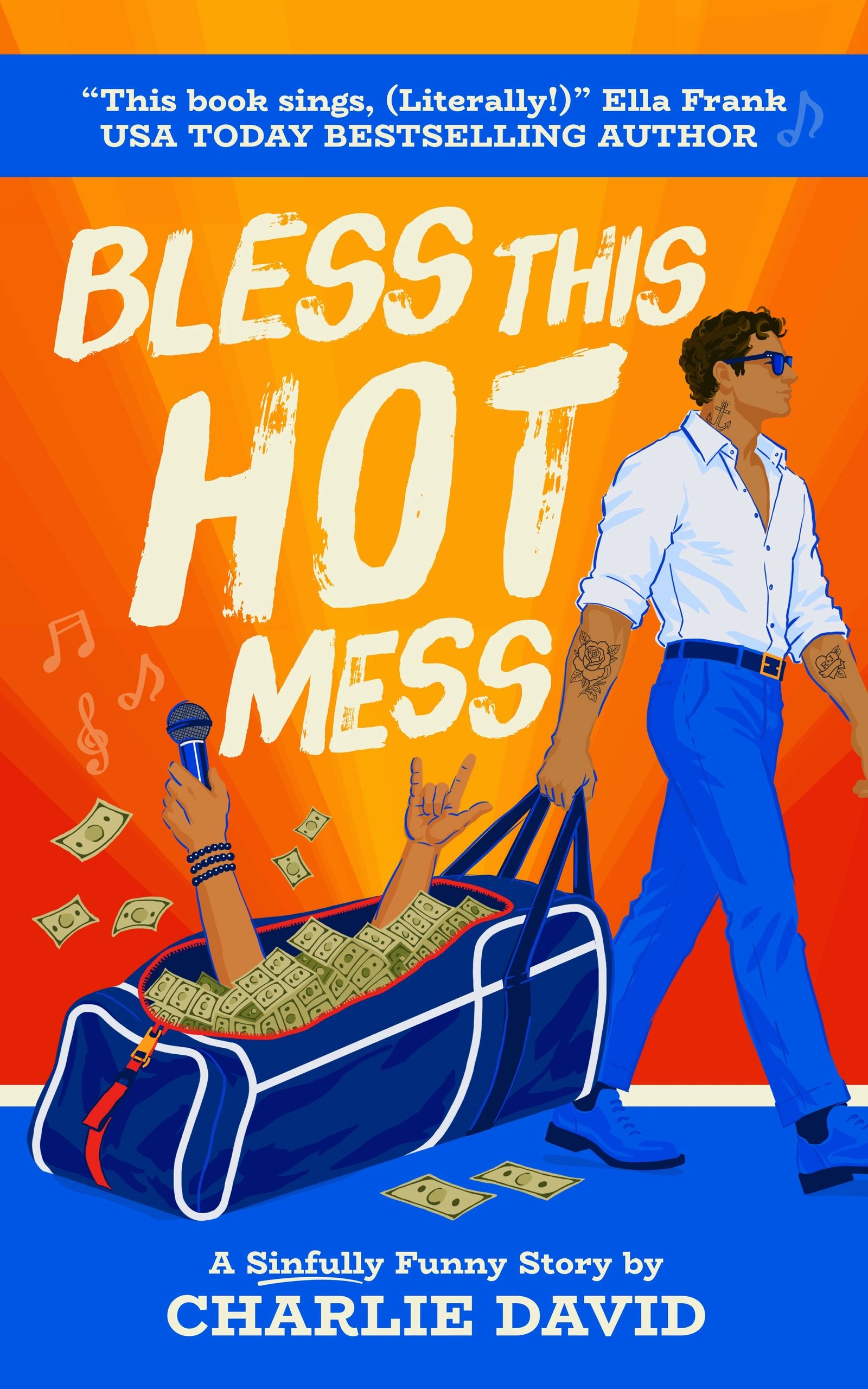Cover of Bless This Hot Mess
